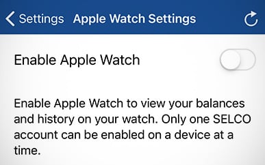 Accessing Your Accounts on Your Apple® Watch SELCO mobile banking tips step 3.