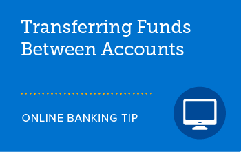 Transferring fund between accounts SELCO online banking tip. 